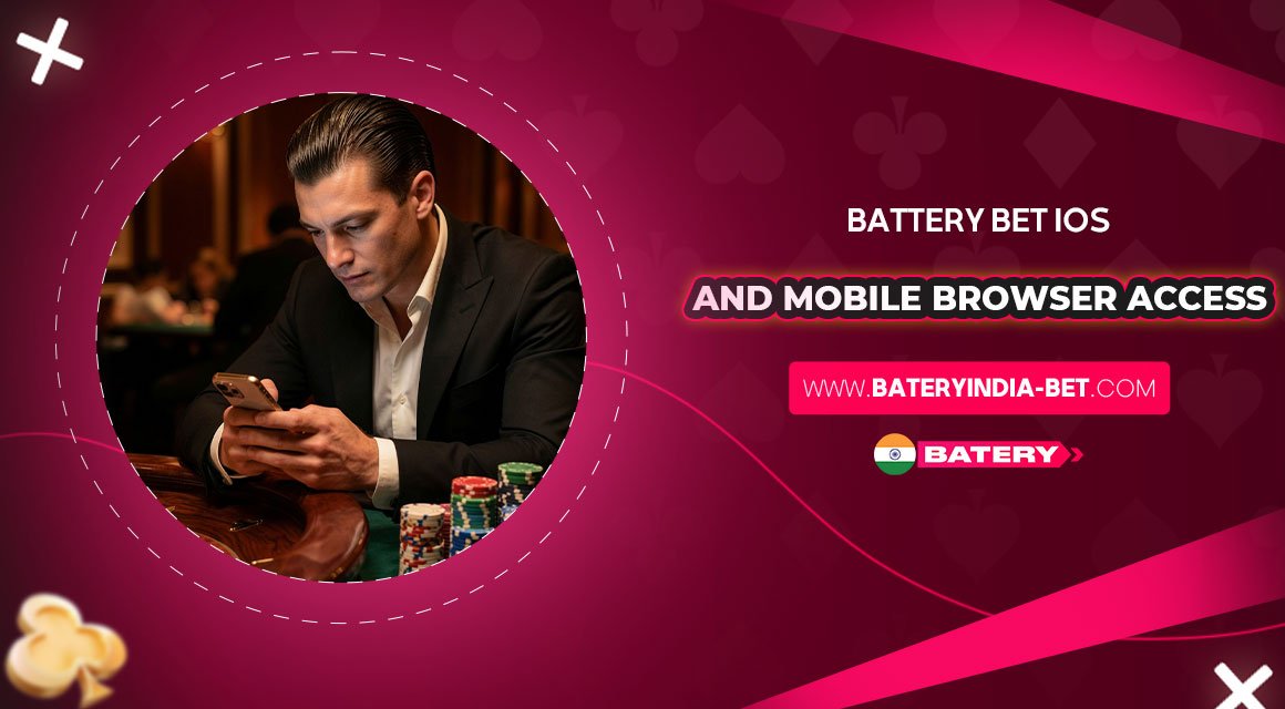 Batery-Bet-iOS-and-Mobile-Browser-Access