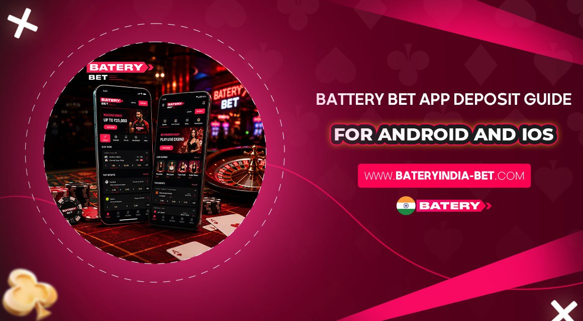 Battery-Bet-App-Deposit-Guide-for-Android-and-iOS