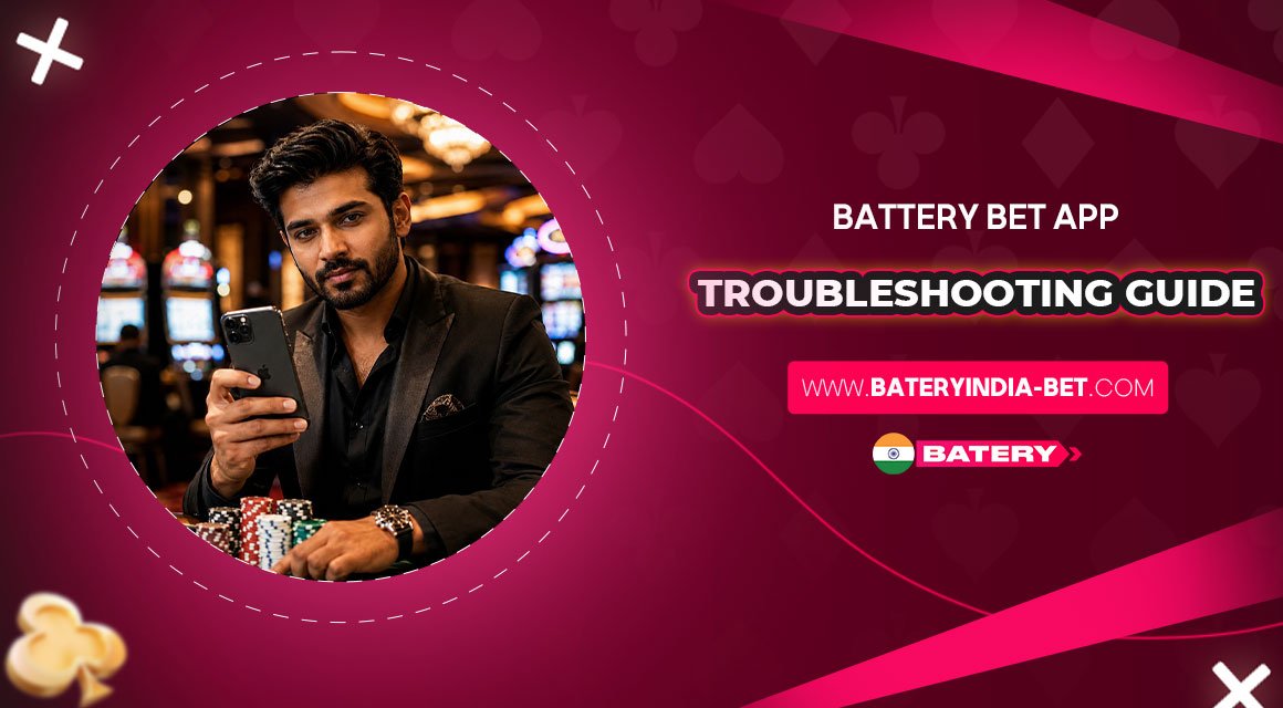 Battery-Bet-App-Troubleshooting-Guide Battery-Bet-App-Troubleshooting-Guide