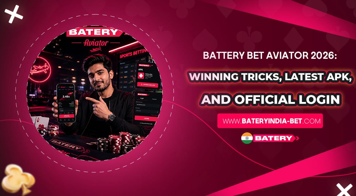 Battery-Bet-Aviator-2026-Winning-Tricks,-Latest-APK,-and-Official-Login Battery-Bet-Aviator-2026-Winning-Tricks,-Latest-APK,-and-Official-Login