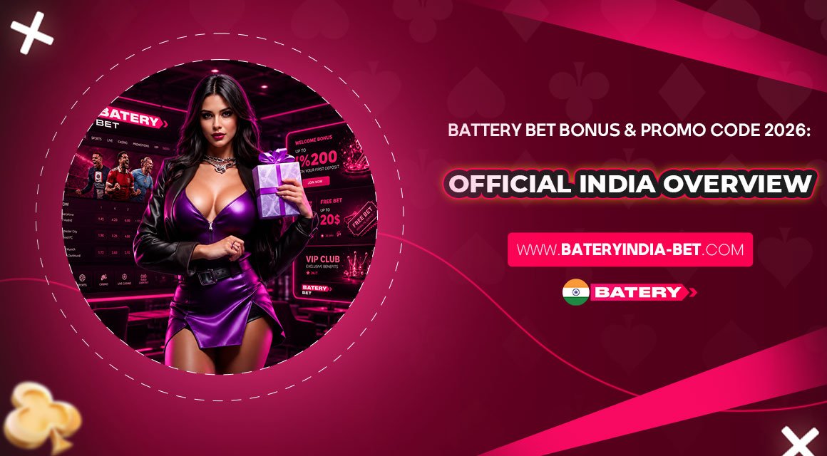 Battery-Bet-Bonus-&-Promo-Code-2026-Official-India-Overview