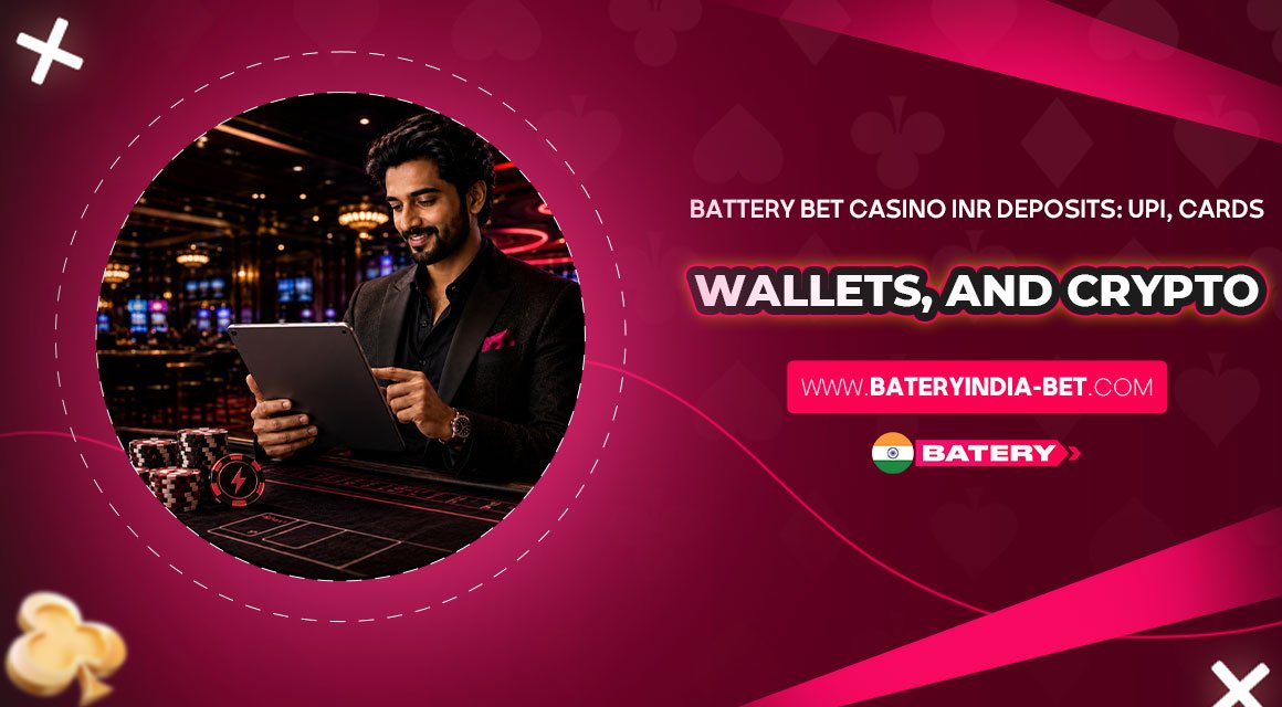 Battery-Bet-Casino-INR-DepositsUPI,-Cards,-Wallets-and-Crypto