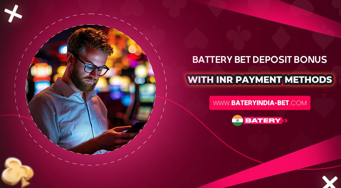 Battery-Bet-Deposit-Bonus-with-INR-Payment-Methods