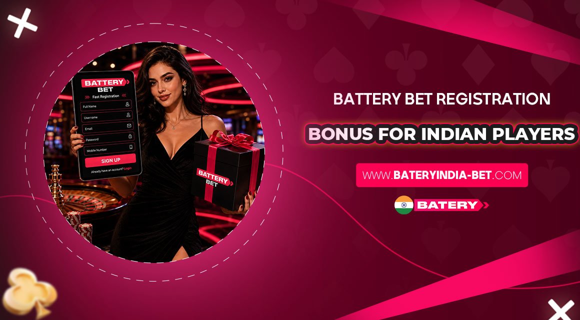 Battery-Bet-Registration-Bonus-for-Indian-Players