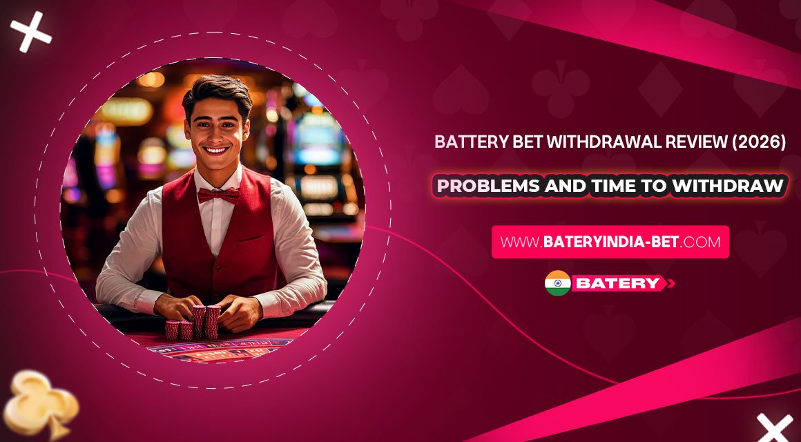 Battery-Bet-Withdrawal-Review-(2026)---Problems-And-Time-To-Withdraw